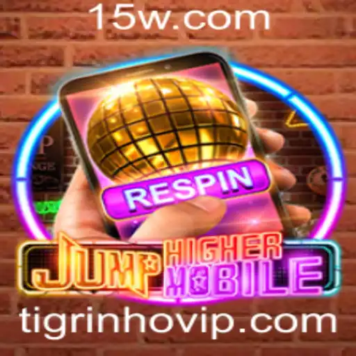 Explorando o Mundo de 'JumpHighermobile': Aventuras com Tigrinho