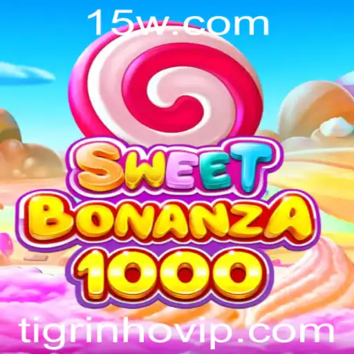 SweetBonanza1000: Descubra o Encantador Universo de Tigrinho