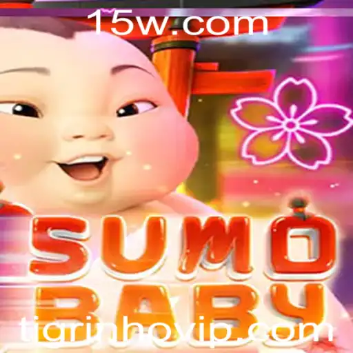 Descubra a Fascinante Aventura de SumoBaby: O Jogo Inovador com Tigrinho